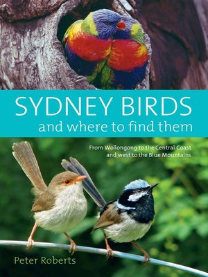 cover image of Sydney Birds and Where to Find Them